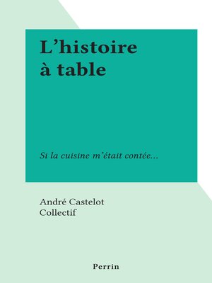 cover image of L'histoire à table